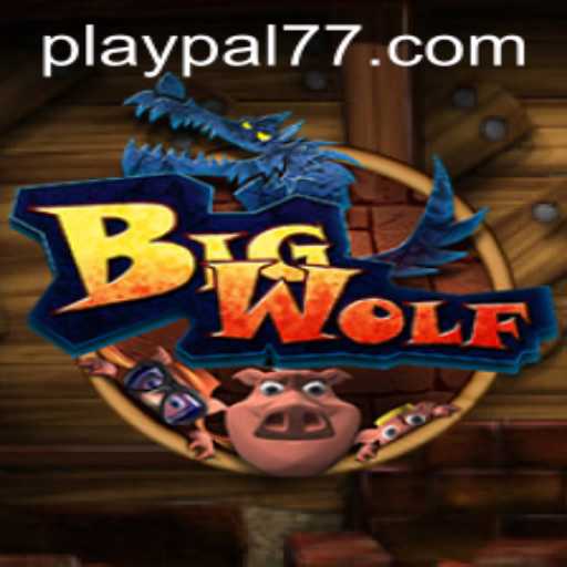 The Enchanting World of BigWolf