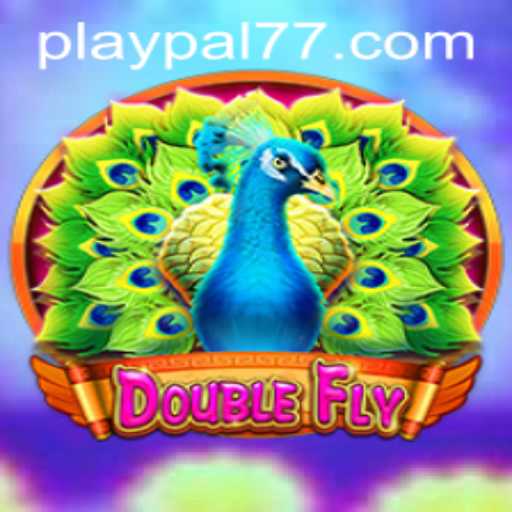 Discover the Exciting World of DoubleFly and Play pal77