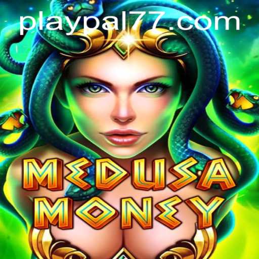 Exploring the Excitement of MedusaMoney: Play pal77