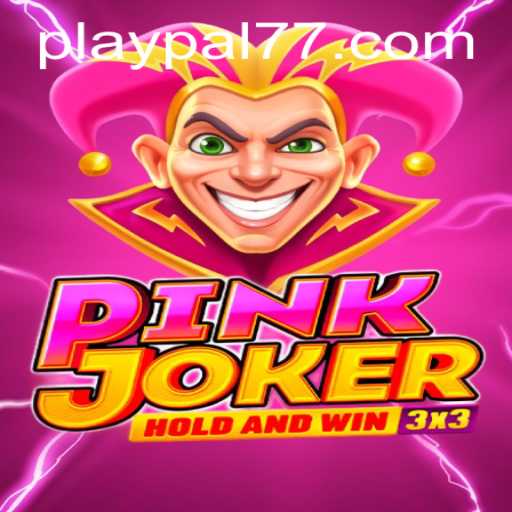 Exploring Pinkjoker: The Exciting World of Play Pal77