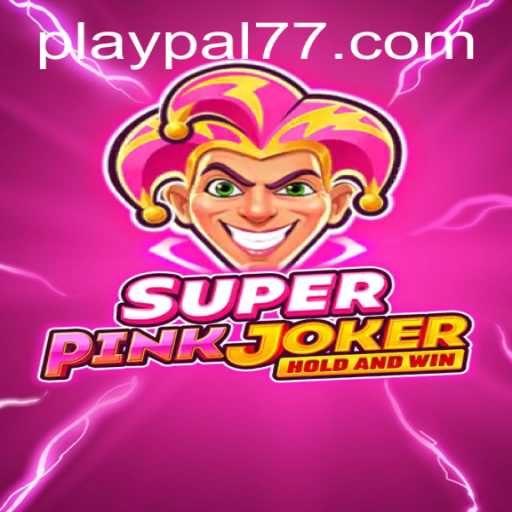 Exploring the World of SuperPinkJoker: A Thrilling Gaming Experience